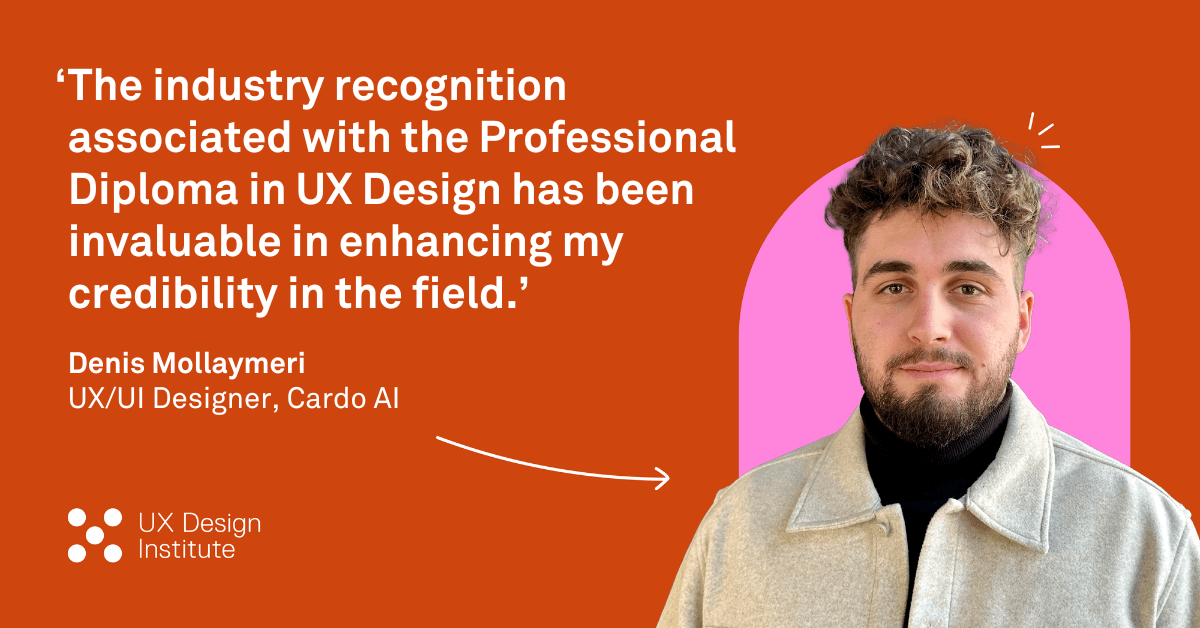 UX Design Institute reviews: hear from our students 5 review by Denis highlighting the value of university credit rating for courses.