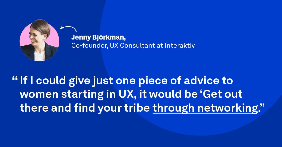 Celebrating women in UX: 10 design leaders who inspire us 8 jenny bjorkmann quote